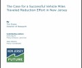 The Case for a Successful Vehicle Miles Traveled Reduction Effort in New Jersey